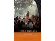 Homo Ritualis Oxford Ritual Studies