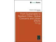 From Sustainable to Resilient Cities Research in Urban Sociology
