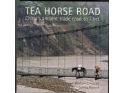 Tea Horse Road