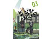 Black Bullet 3 Black Bullet