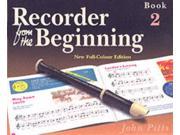 Recorder from the Beginning Book 2 Recorder from the Beginning