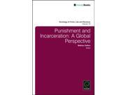 Punishment and Incarceration Sociology of Crime Law and Deviance