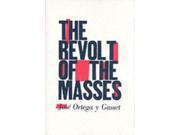 The Revolt of the Masses Reissue