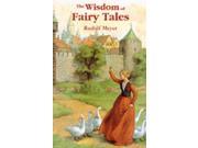 The Wisdom of Fairy Tales
