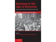 Business in the Age of Extremes Publications of the German Historical Institute