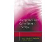 Acceptance and Commitment Therapy CBT Distinctive Features