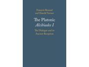 The Platonic Alcibiades I