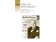 History on British Television Studies in Popular Culture Mup