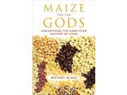 Maize for the Gods