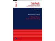 A World Apart by Gustaw Herling Cross Roads Polish Studies in Culture Literary Theory and History