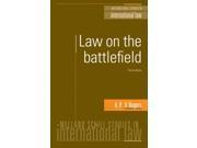 Law on the Battlefield Melland Schill Studies in International Law 3