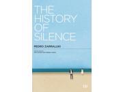 The History of Silence