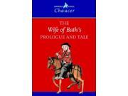 The Wife Of Bath s Prologue And Tale Cambridge School Chaucer