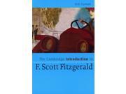 The Cambridge Introduction to F. Scott Fitzgerald Cambridge Introductions to Literature 1