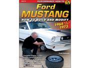 Ford Mustang 1964 1 2 1973 Performance How To