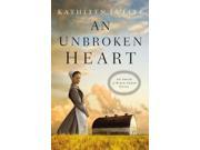 An Unbroken Heart Amish of Birch Creek