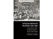 African American Religions 1500 2000