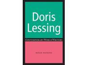 Doris Lessing Contemporary World Writers Reprint