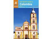 The Rough Guide to Colombia Rough Guide Colombia