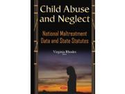 Child Abuse and Neglect Children s Issues Laws and Programs