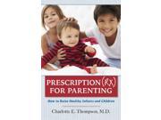 Prescription Rx for Parenting