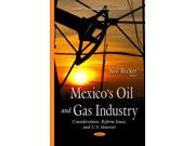 Mexico’s Oil and Gas Industry