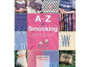 A z of Smocking A z of Needlecraft