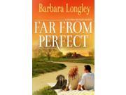 Far from Perfect Love from the Heartland