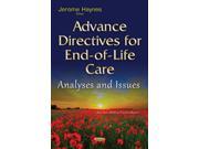 Advance Directives for End of life Care