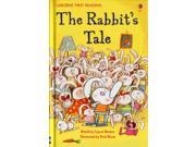 First Reading Level One The Rabbit s Tale Usborne First Reading Hardcover