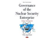 Governance of the Nuclear Security Enterprise