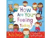 How are you feeling today? Hardcover