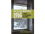 The Easter Rebellion 1916 ILL