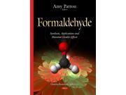 Formaldehyde Chemistry Research and Applications