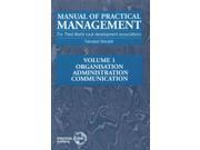Organisation Administration Communication Manual of Practical Management