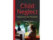 Child Neglect Children s Issues Laws and Programs