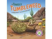 The Tiniest Tumbleweed