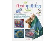 My First Quilting Book My First