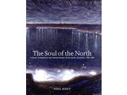 The Soul of the North A Social Architectural and Cultural History of the Nordic Countries 1700 1940 A Social Architectural and Cultural History ... 1770 19