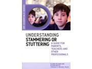 Understanding Stammering or Stuttering Jkp Essentials 1 Original