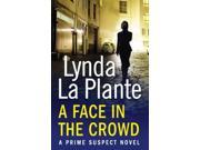Prime Suspect 2 A Face in the Crowd Paperback