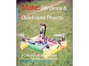 Diy Quadcopter and Drone Projects Make