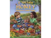 If You Love Honey