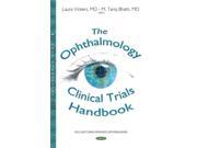 The Ophthalmology Clinical Trials Handbook
