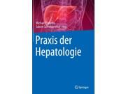 Praxis der Hepatologie Hardcover