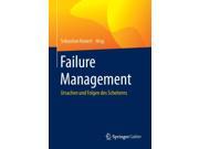 Failure Management Ursachen und Folgen des Scheiterns In Clinical Practice Paperback