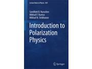 Introduction to Polarization Physics Lecture Notes in Physics Paperback
