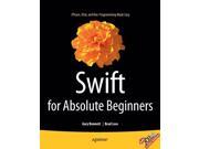 Swift for Absolute Beginners Paperback