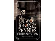Two Bronze Pennies Inspector Tom Harper Mysteries