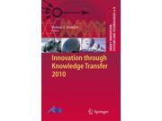 Innovation through Knowledge Transfer 2010 Smart Innovation Systems and Technologies Hardcover